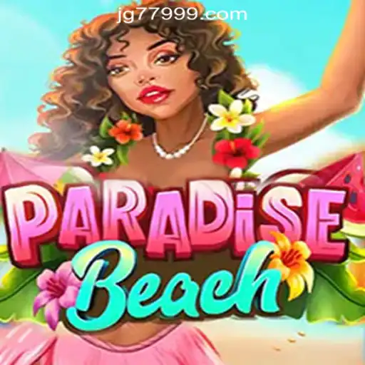 Exploring ParadiseBeach Slots - JG779.COM Oficial Slots Brasil #1